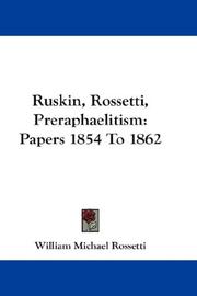 Cover of: Ruskin, Rossetti, Preraphaelitism by William Michael Rossetti