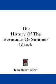 Cover of: The History Of The Bermudas Or Summer Islands