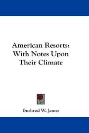 Cover of: American Resorts | Bushrod W. James