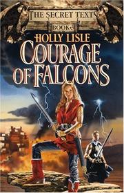 Courage of falcons by Holly Lisle