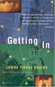Cover of: Getting in: a novel