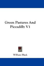 Cover of: Green Pastures And Piccadilly V1 by William Black