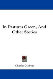 Cover of: In Pastures Green, And Other Stories