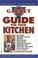 Cover of: The gadget guru's guide to the kitchen