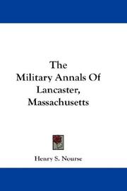 Cover of: The Military Annals Of Lancaster, Massachusetts