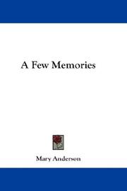 Cover of: A Few Memories by Mary Anderson, Mary Anderson