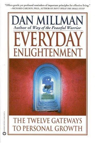 Everyday Enlightenment by Dan Millman