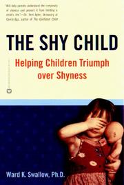 Cover of: The shy child: helping children triumph over shyness