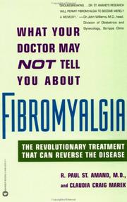 Cover of: What Your Doctor May Not Tell You About Fibromyalgia  by Claudia Craig Marek