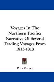 Cover of: Voyages In The Northern Pacific | Peter Corney
