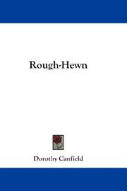 Cover of: Rough-Hewn by Dorothy Canfield