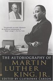 Cover of: The Autobiography of Martin Luther King, Jr. by Martin Luther King Jr., Clayborne Carson