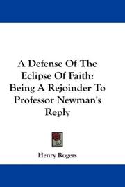 Cover of: A Defense Of The Eclipse Of Faith | Henry Rogers