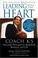 Cover of: Leading with the Heart