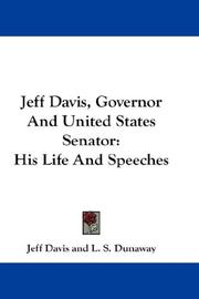 Cover of: Jeff Davis, Governor And United States Senator: His Life And Speeches