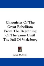 Cover of: Chronicles Of The Great Rebellion | Allen M. Scott