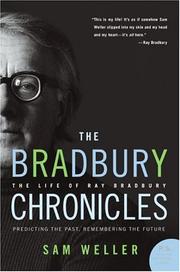 Cover of: The Bradbury Chronicles by Sam Weller