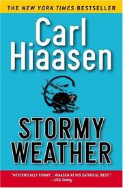Cover of: Stormy weather by Carl Hiaasen