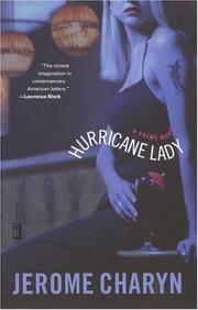 Cover of: Hurricane lady by Jerome Charyn, Jerome Charyn
