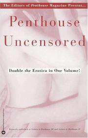 Cover of: Penthouse Uncensored by Penthouse International, The Editors of Penthouse Magazine