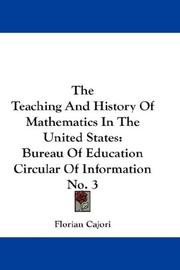 Cover of: The Teaching And History Of Mathematics In The United States by Florian Cajori, Florian Cajori