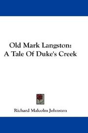 Cover of: Old Mark Langston: A Tale Of Duke's Creek