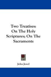 Cover of: Two Treatises by John Jewel, John Jewel