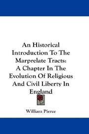 Cover of: An Historical Introduction To The Marprelate Tracts by William Pierce