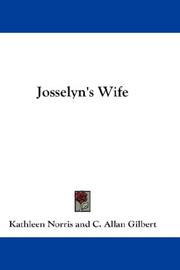 Cover of: Josselyn's Wife by Kathleen Norris