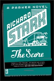 The score by Donald E. Westlake