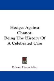 Cover of: Hodges Against Chanot: Being The History Of A Celebrated Case