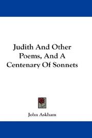 Cover of: Judith And Other Poems, And A Centenary Of Sonnets