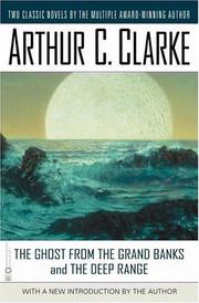 The Ghost from the Grand Banks by Arthur C. Clarke