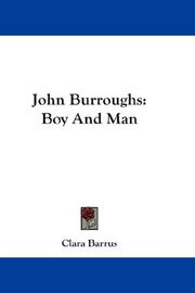 Cover of: John Burroughs: Boy And Man
