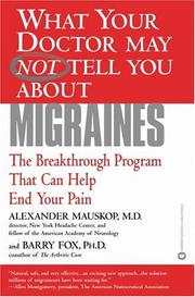 What your doctor may not tell you about migraines