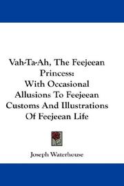 Cover of: Vah-Ta-Ah, The Feejeean Princess by Joseph Waterhouse