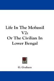 Cover of: Life In The Mofussil V2 | G. Graham