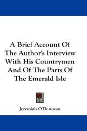 Cover of: A Brief Account Of The Author's Interview With His Countrymen And Of The Parts Of The Emerald Isle