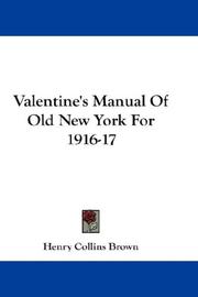 Cover of: Valentine's Manual Of Old New York For 1916-17