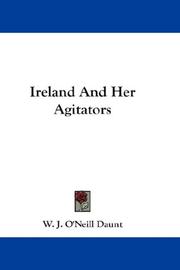 Cover of: Ireland And Her Agitators | W. J. O