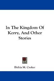 Cover of: In The Kingdom Of Kerry, And Other Stories by B. M. Croker, B. M. Croker