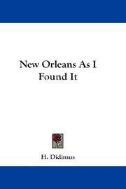 Cover of: New Orleans As I Found It | H. Didimus