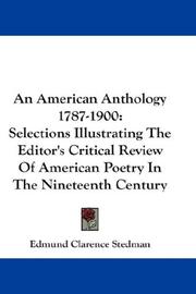 Cover of: An American Anthology 1787-1900 by Edmund Clarence Stedman