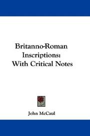 Cover of: Britanno-Roman Inscriptions | John McCaul