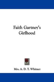 Cover of: Faith Gartney's Girlhood