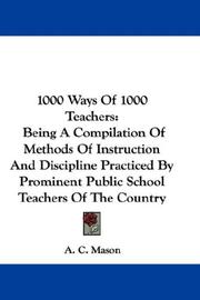 Cover of: 1000 Ways Of 1000 Teachers | A. C. Mason