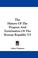 Cover of: The History Of The Progress And Termination Of The Roman Republic V5