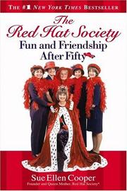 Cover of: The Red Hat Society(TM): Fun and Friendship After Fifty