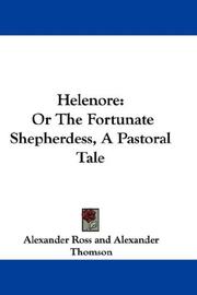 Cover of: Helenore by Alexander Ross, Alexander Ross