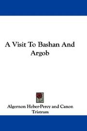 Cover of: A Visit To Bashan And Argob